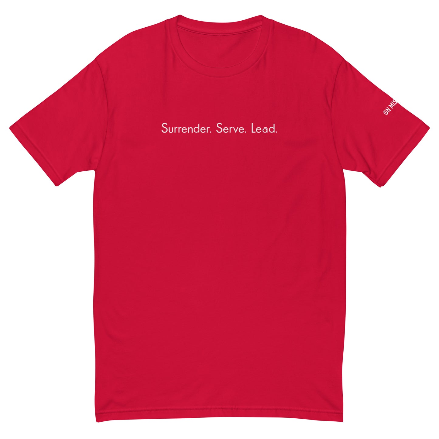 Surrender Serve Lead T-shirt