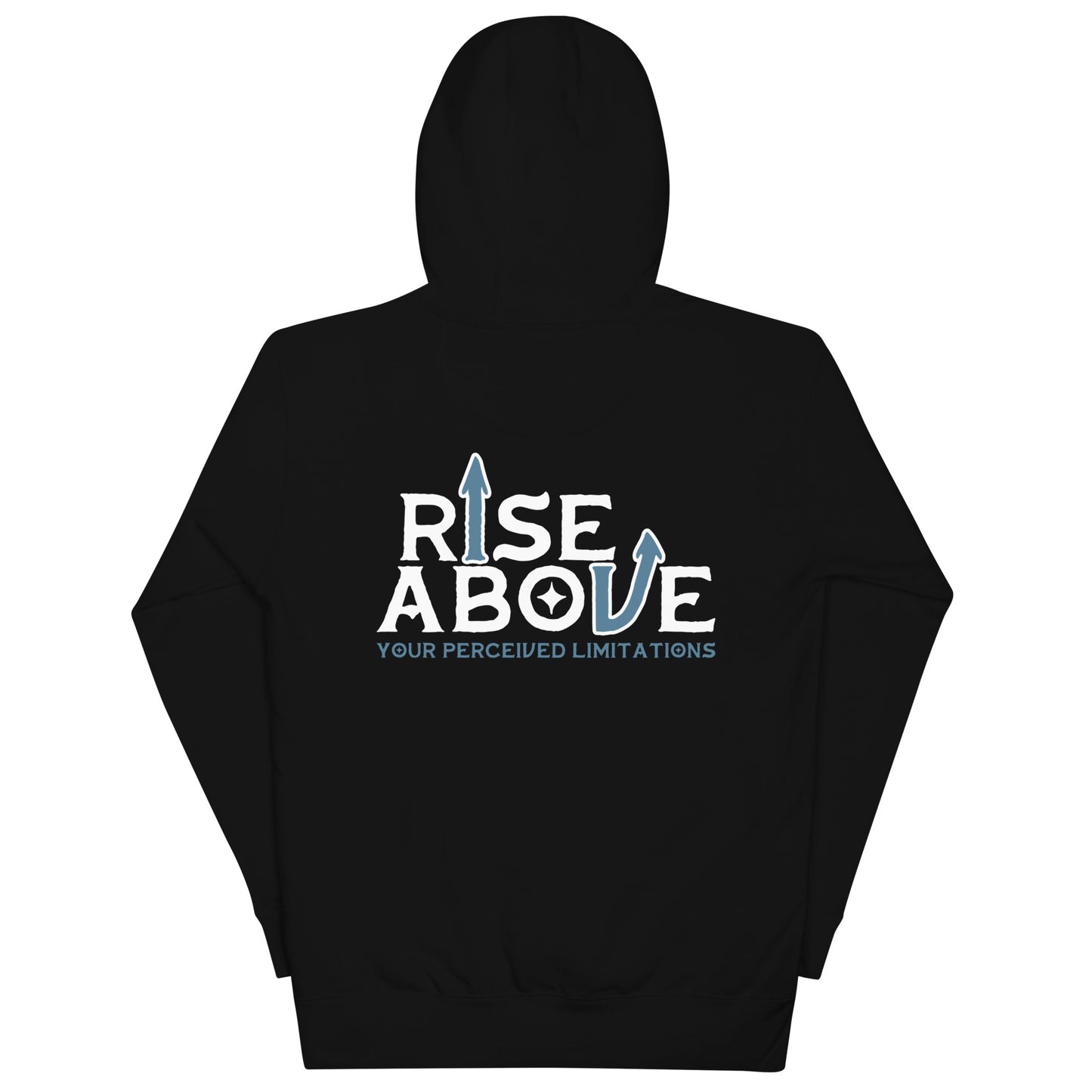 Rise Above Hoodie