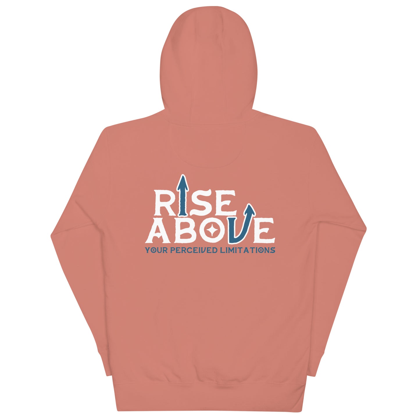 Rise Above Hoodie